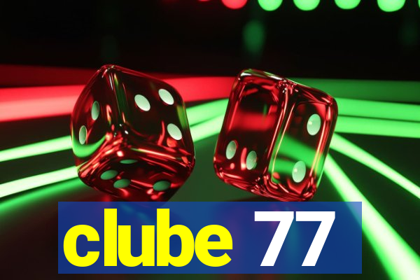 clube 77